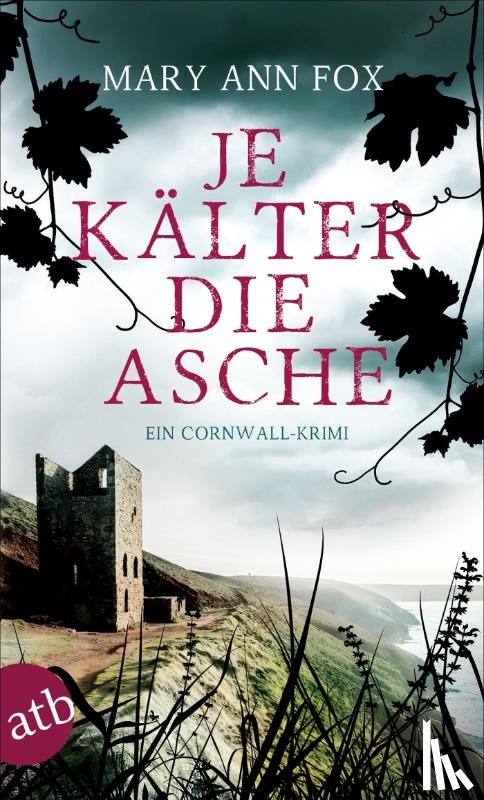 Fox, Mary Ann - Je kälter die Asche