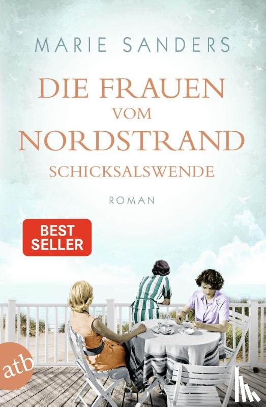 Sanders, Marie - Die Frauen vom Nordstrand - Schicksalswende