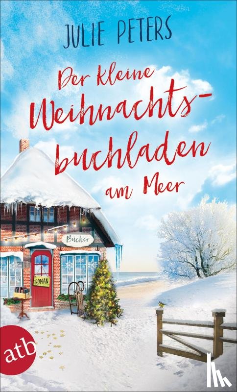 Peters, Julie - Der kleine Weihnachtsbuchladen am Meer