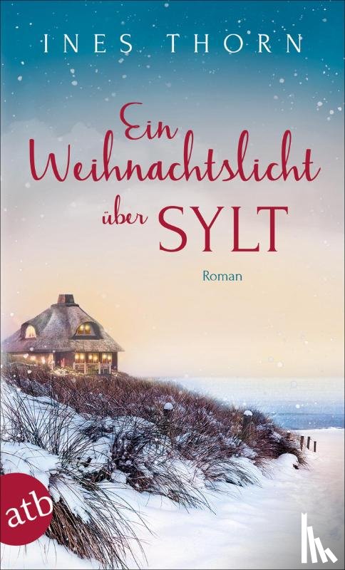 Thorn, Ines - Ein Weihnachtslicht über Sylt