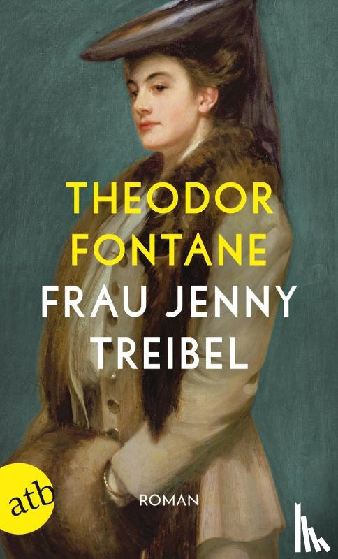 Fontane, Theodor - Frau Jenny Treibel oder Wo sich Herz zum Herzen findt