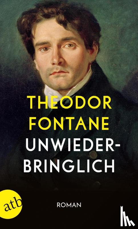 Fontane, Theodor - Unwiederbringlich