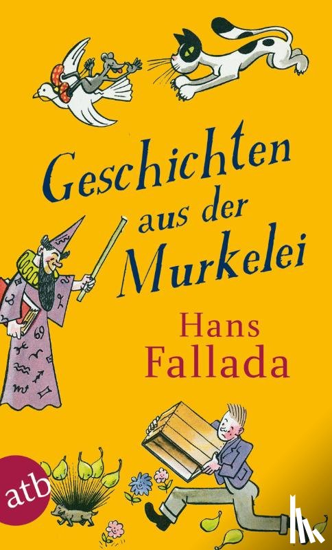 Fallada, Hans - Geschichten aus der Murkelei