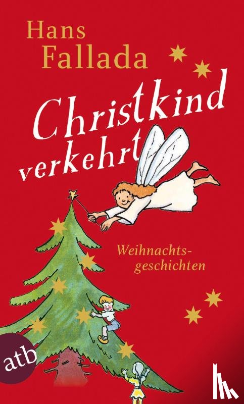 Fallada, Hans - Christkind verkehrt