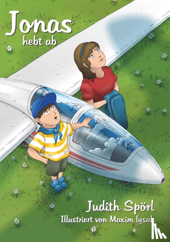 Spörl, Judith - Jonas hebt ab