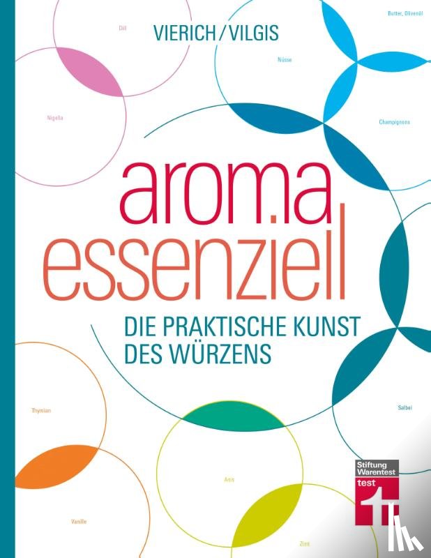 Vilgis, Thomas, Vierich, Thomas - Aroma essenziell