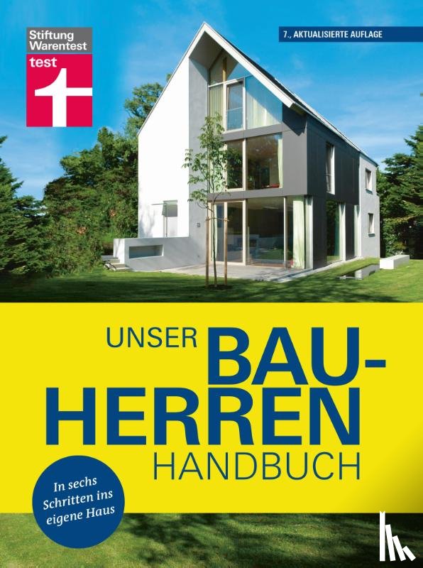 Haas, Karl-Gerhard, Krisch, Rüdiger, Oberhuber, Nadine, Meurer, Karsten - Unser Bauherren-Handbuch