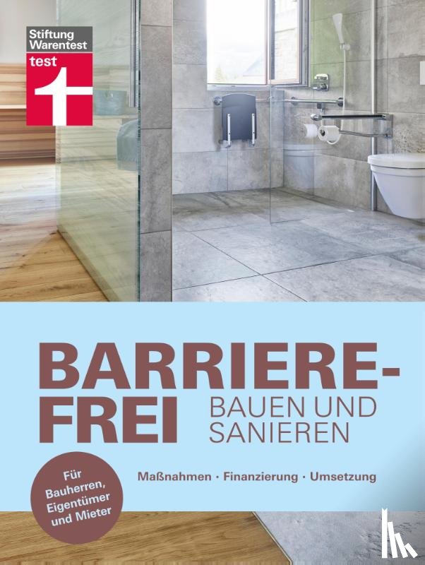 Greve, Nina - Barrierefrei bauen und sanieren