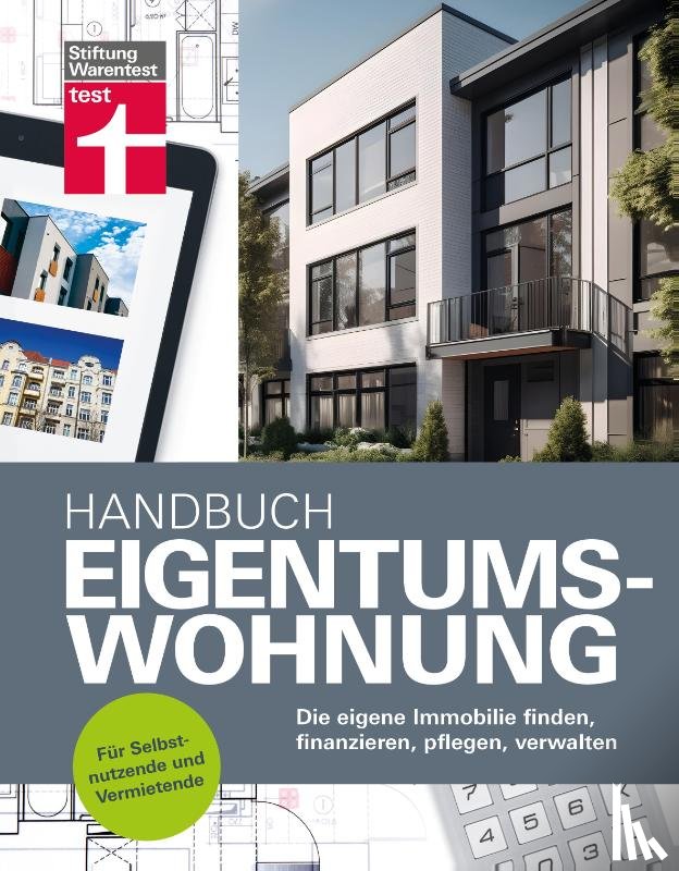 Kafke, Eva, Meilahn, Uwe, Schaller, Annette - Handbuch Eigentumswohnung