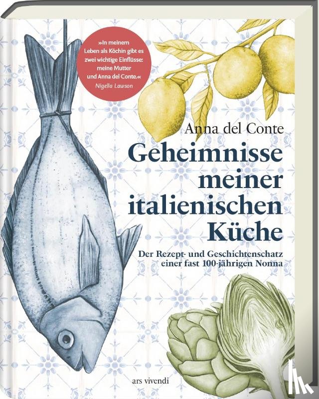Del Conte, Anna - Geheimnisse meiner italienischen Küche