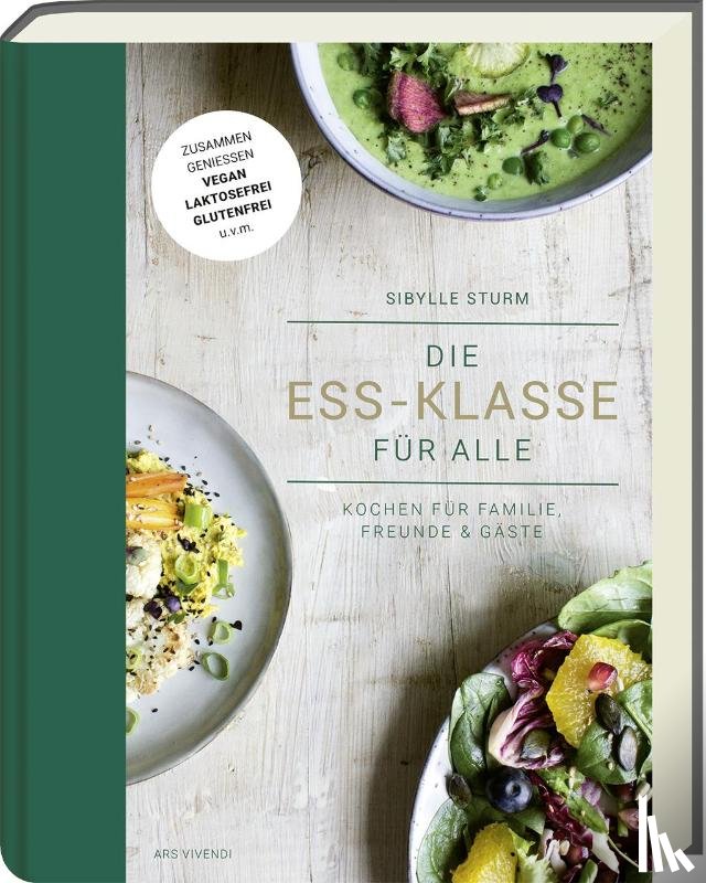 Sturm, Sibylle - Die Ess-Klasse für alle