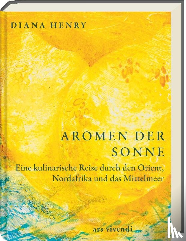 Henry, Diana - Aromen der Sonne