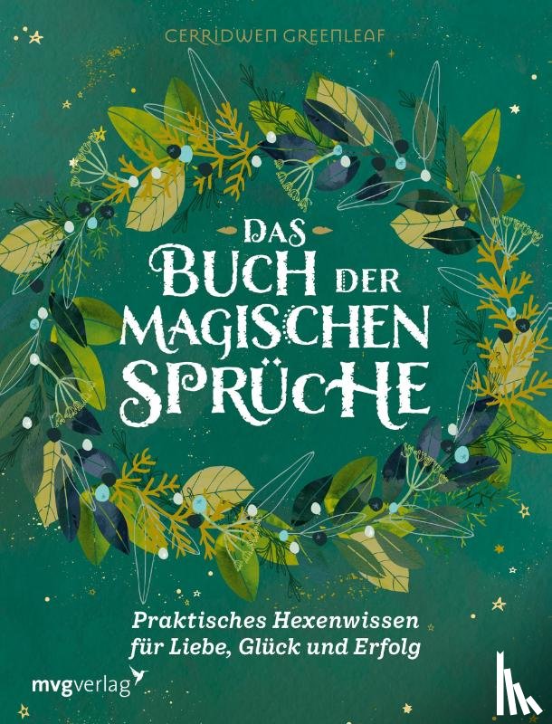 Greenleaf, Cerridwen - Das Buch der magischen Sprüche