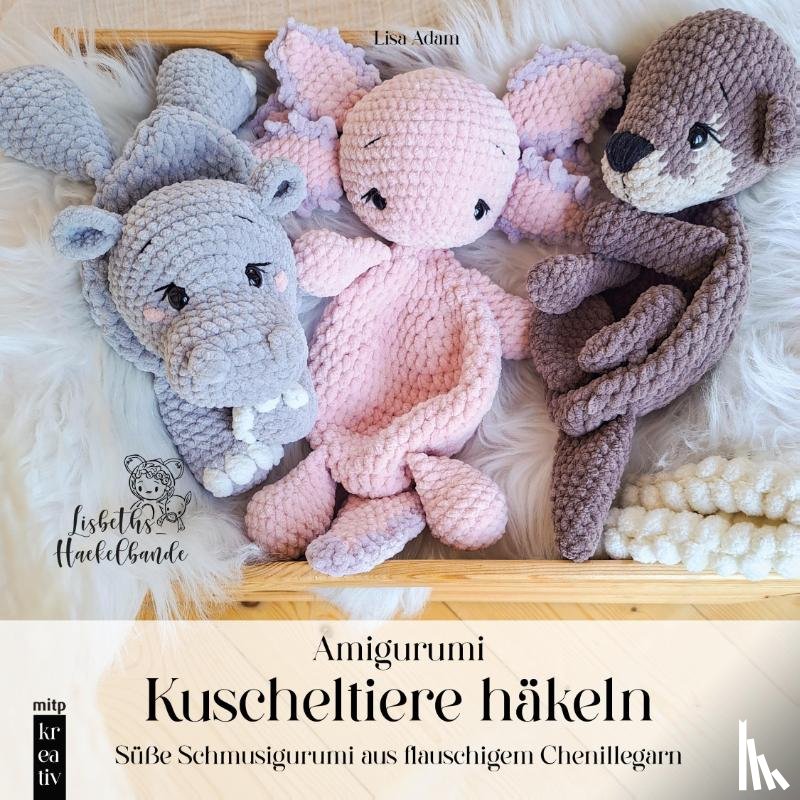 Adam, Lisa - Amigurumi Kuscheltiere häkeln