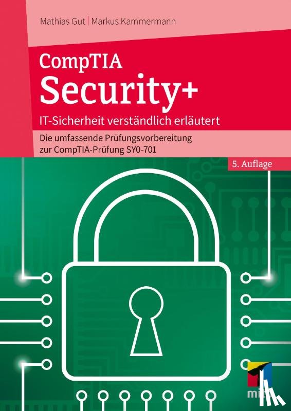 Gut, Mathias, Kammermann, Markus - CompTIA Security+
