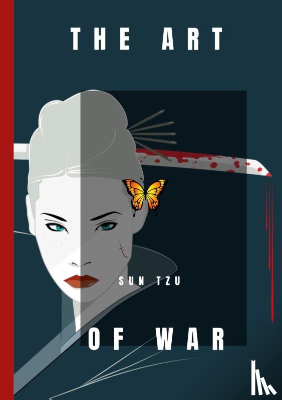 Sun Tzu - The Art of War