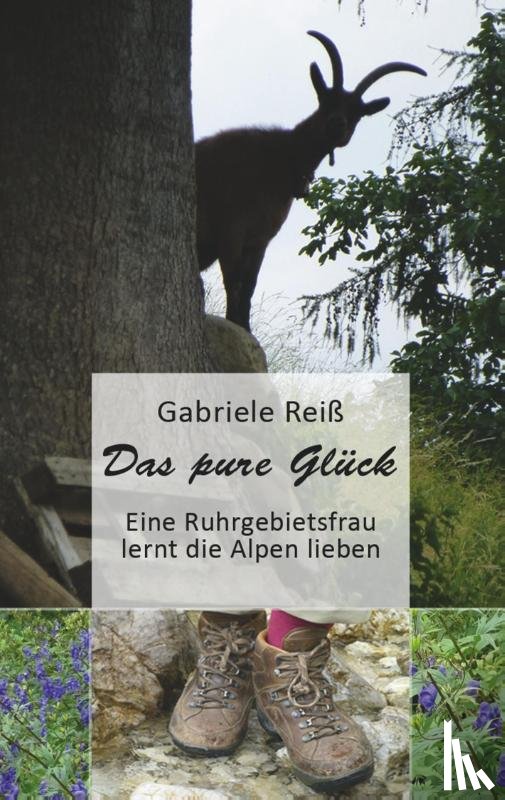 Reiß, Gabriele - Das pure Glück