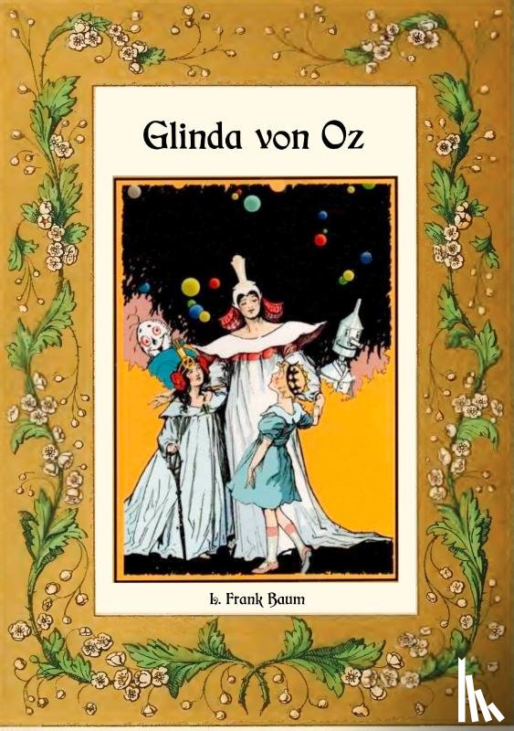 Baum, L Frank - Glinda von Oz - Die Oz-Bucher Band 14