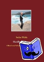 Wahle, Stefan - Handbuch Qigong