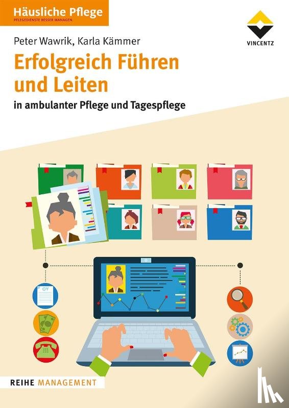Wawrik, Peter, Kämmer, Karla - Erfolgreich Führen und Leiten