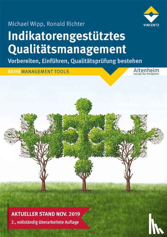 Wipp, Michael, Richter, Ronald - Indikatorengestütztes Qualitätsmanagement