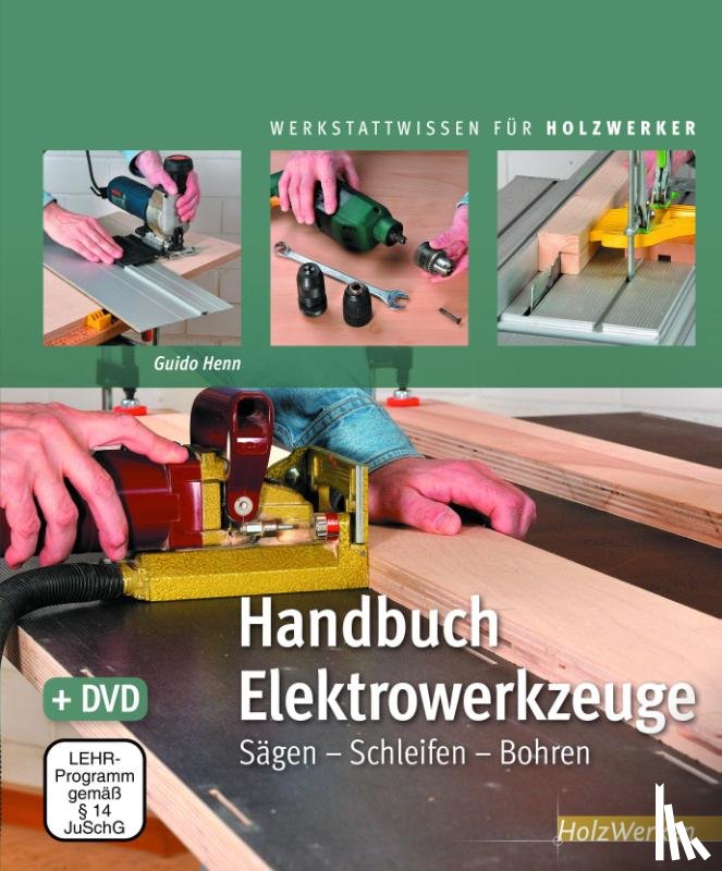 Henn, Guido - Handbuch Elektrowerkzeuge