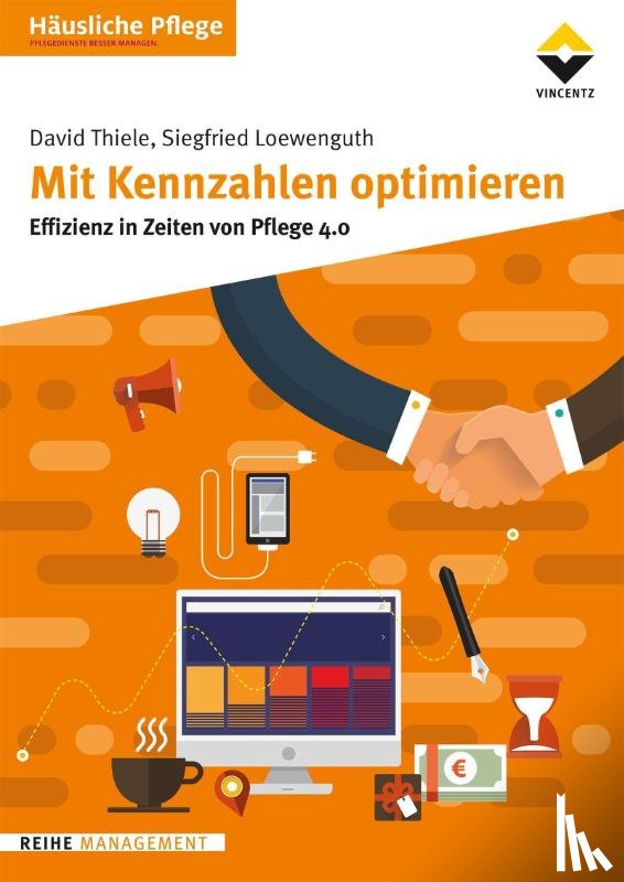 Thiele, David, Loewenguth, Siegfried - Mit Kennzahlen optimieren