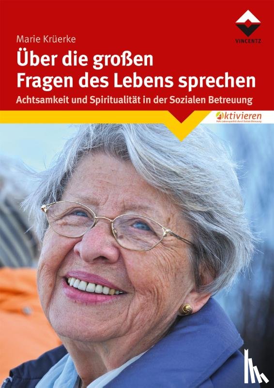 Krüerke, Marie - Über die großen Fragen des Lebens sprechen