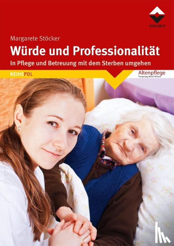 Stöcker, Margarete - Würde und Professionalität