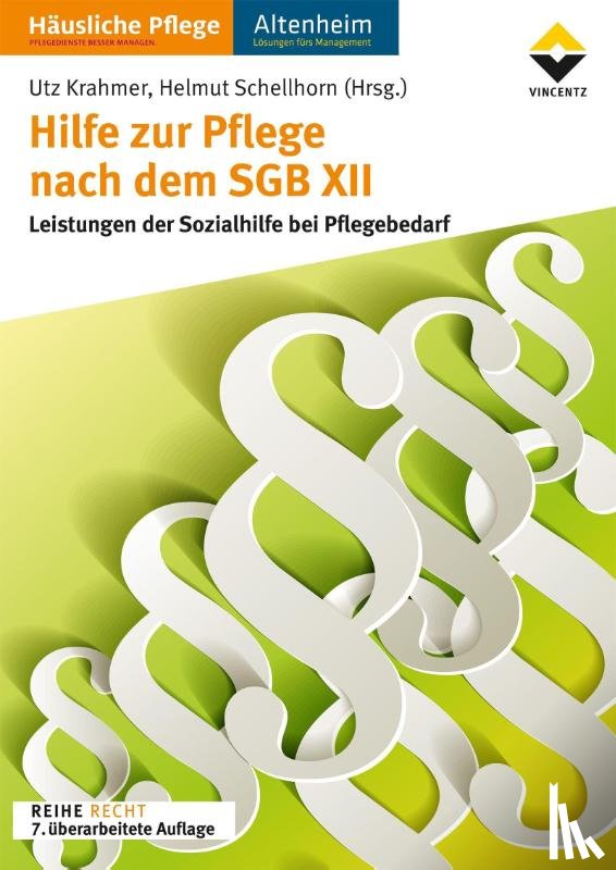 Krahmer, Utz, Schellhorn, Helmut - Hilfe zur Pflege nach dem SGB XII