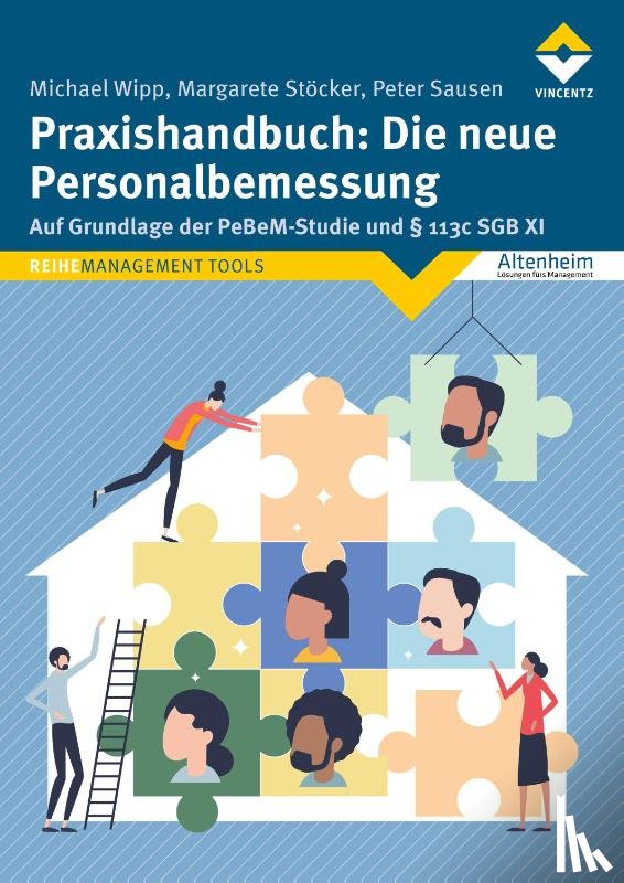 Wipp, Michael, Stöcker, Margarete, Sausen, Peter - Praxishandbuch: Die neue Personalbemessung