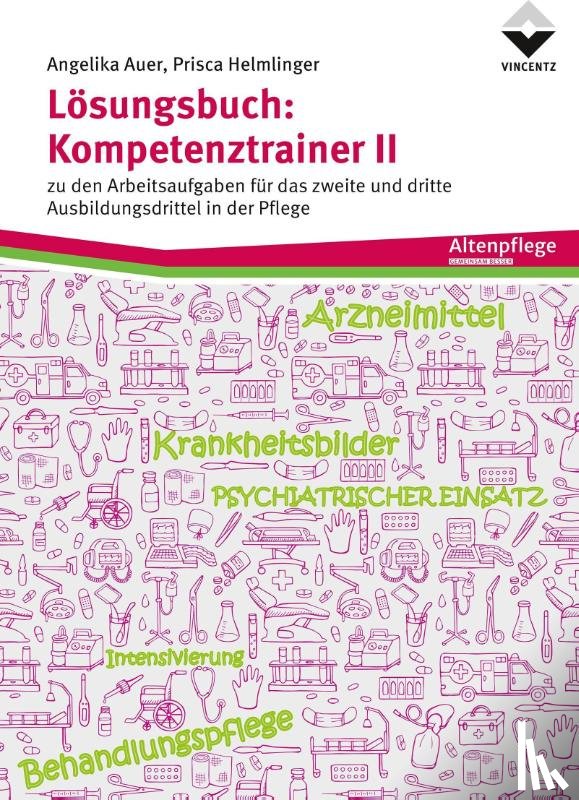 Auer, Angelika, Helmlinger, Prisca - Lösungsbuch: Kompetenztrainer II