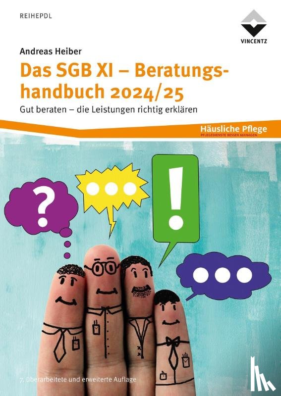 Heiber, Andreas - Das SGB XI - Beratungshandbuch 2024/25