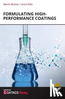 Winkler, Martin - Formulating High-performance Coatings