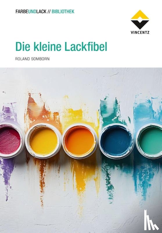 Somborn, Roland - Die kleine Lackfibel