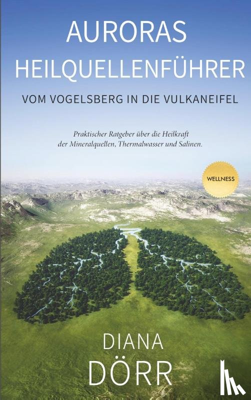 Diana Doerr - Auroras Heilquellenfuhrer