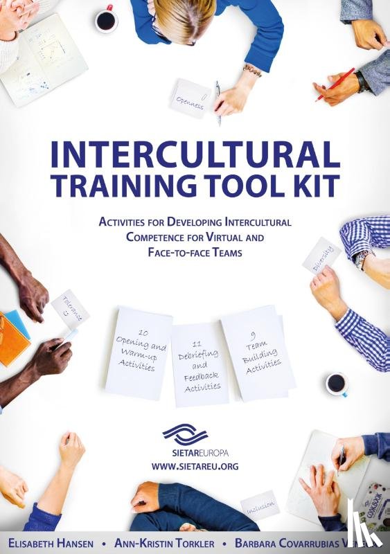 Hansen, Elisabeth, Torkler, Ann-Kristin, Covarrubias Venegas, Barbara - SIETAR Europa Intercultural Training Tool Kit