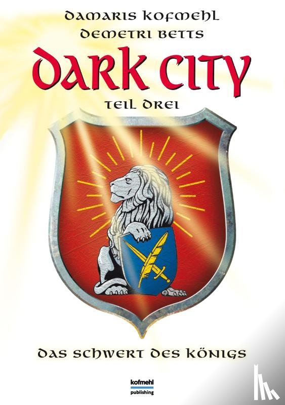 Kofmehl, Damaris, Betts, Demetri - Dark City