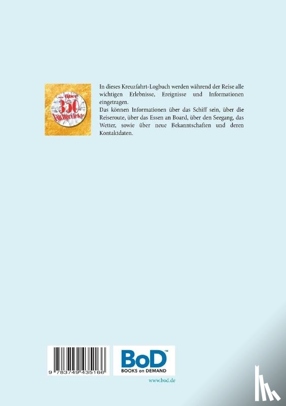 Sultz, Renate, Sultz, Uwe H - AHOI, KAPITAEN! Kreuzfahrt Tagebuch Logbuch - Reisetagebuch fur Reiseberichte