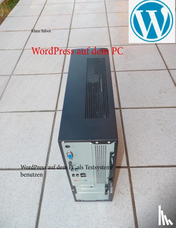 Itdoor, Klaus - WordPress auf dem PC