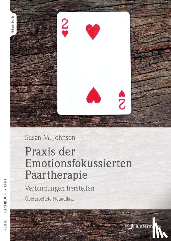 Johnson, Sue - Praxis der Emotionsfokussierten Paartherapie