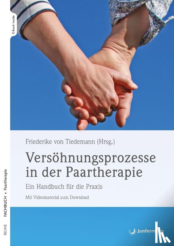 Tiedemann, Friederike von - Versöhnungsprozesse in der Paartherapie