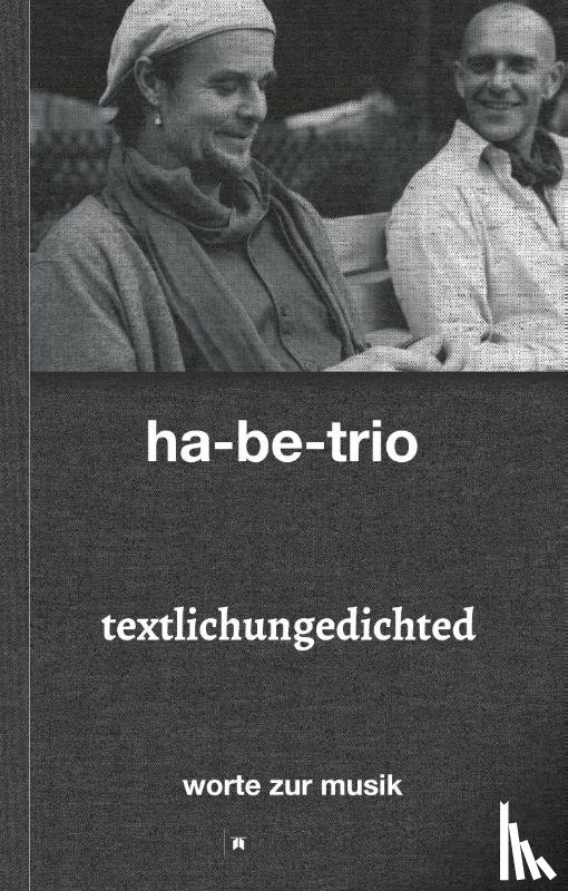 Harbig, Sebastian, Bebensee-Klockmann, Andreas - textlichungedichted