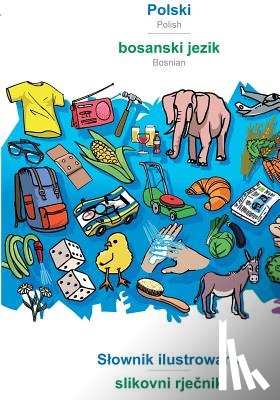 Babadada Gmbh - BABADADA, Polski - bosanski jezik, Slownik ilustrowany - slikovni rječnik