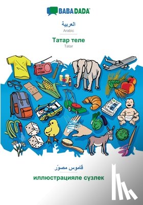 Babadada Gmbh - BABADADA, Arabic (in arabic script) - Tatar (in cyrillic script), visual dictionary (in arabic script) - visual dictionary (in cyrillic script)