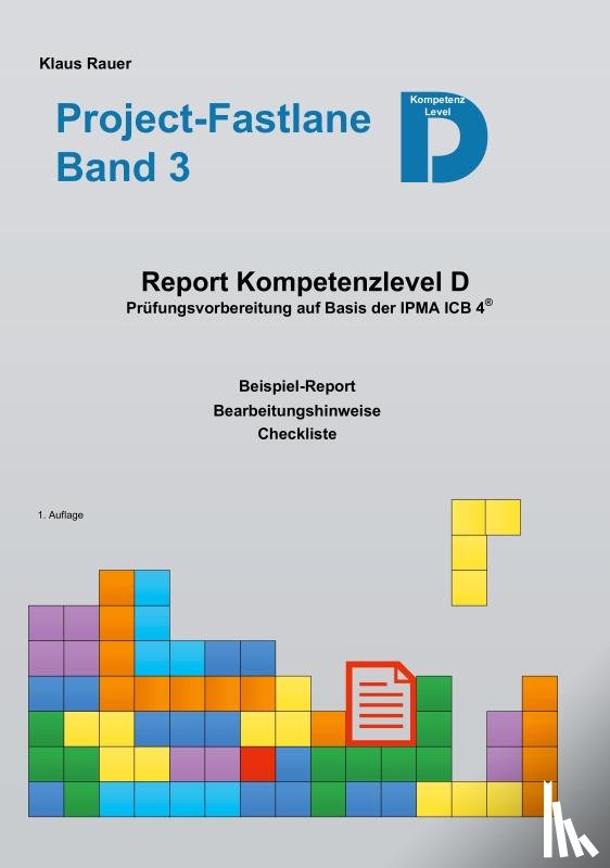 Rauer, Klaus - Project-Fastlane - Kompetenzlevel D