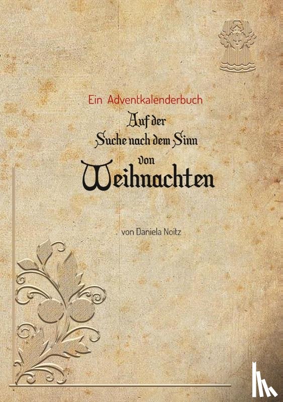 Noitz, Daniela - Auf der Suche nach dem Sinn von Weihnachten