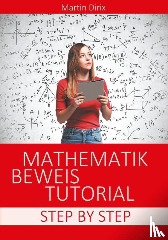 Dirix, Martin - Mathematik Beweis Tutorial