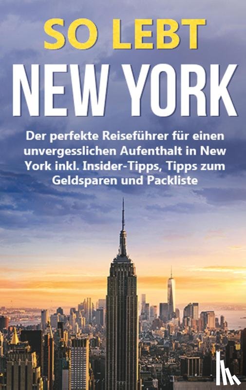 Smith, Nadine - So lebt New York