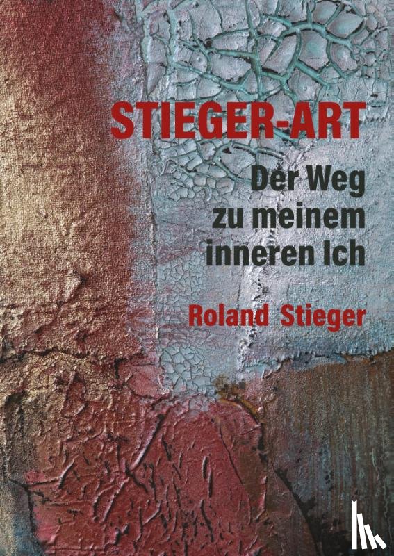 Stieger, Roland - Stieger-Art